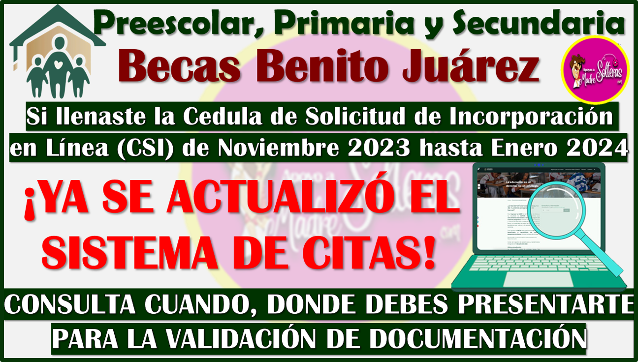 Ya se ACTUALIZÓ el Sistema de Citas ¡Consulta tu fecha! Becas Benito Juárez