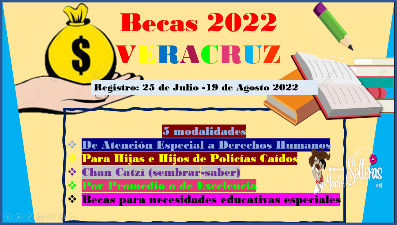 ¡ATENCIÓN VERACRUZ! BECAS Para este ciclo escolar 2022-2023. Inscríbete
