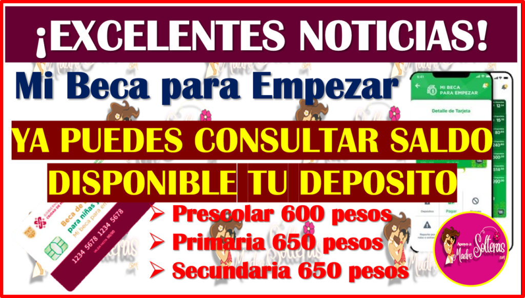 CONSULTA TU SALDO Disponible El Deposito De Mi Beca Para Empezar Con