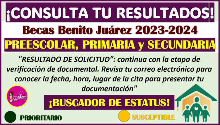 Si Solicitaste La Beca Benito Juárez Nivel Básico ¡checa Tu Solicitud Y Aquí Te Decimos Como 8387