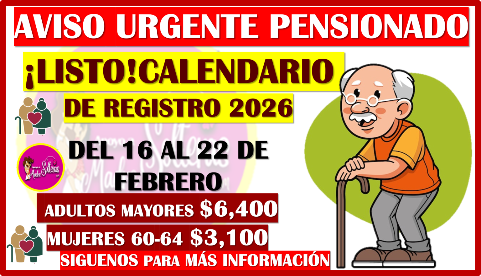 Calendario Oficial De Registro Para Las Pensiones Del Bienestar 2026 ...