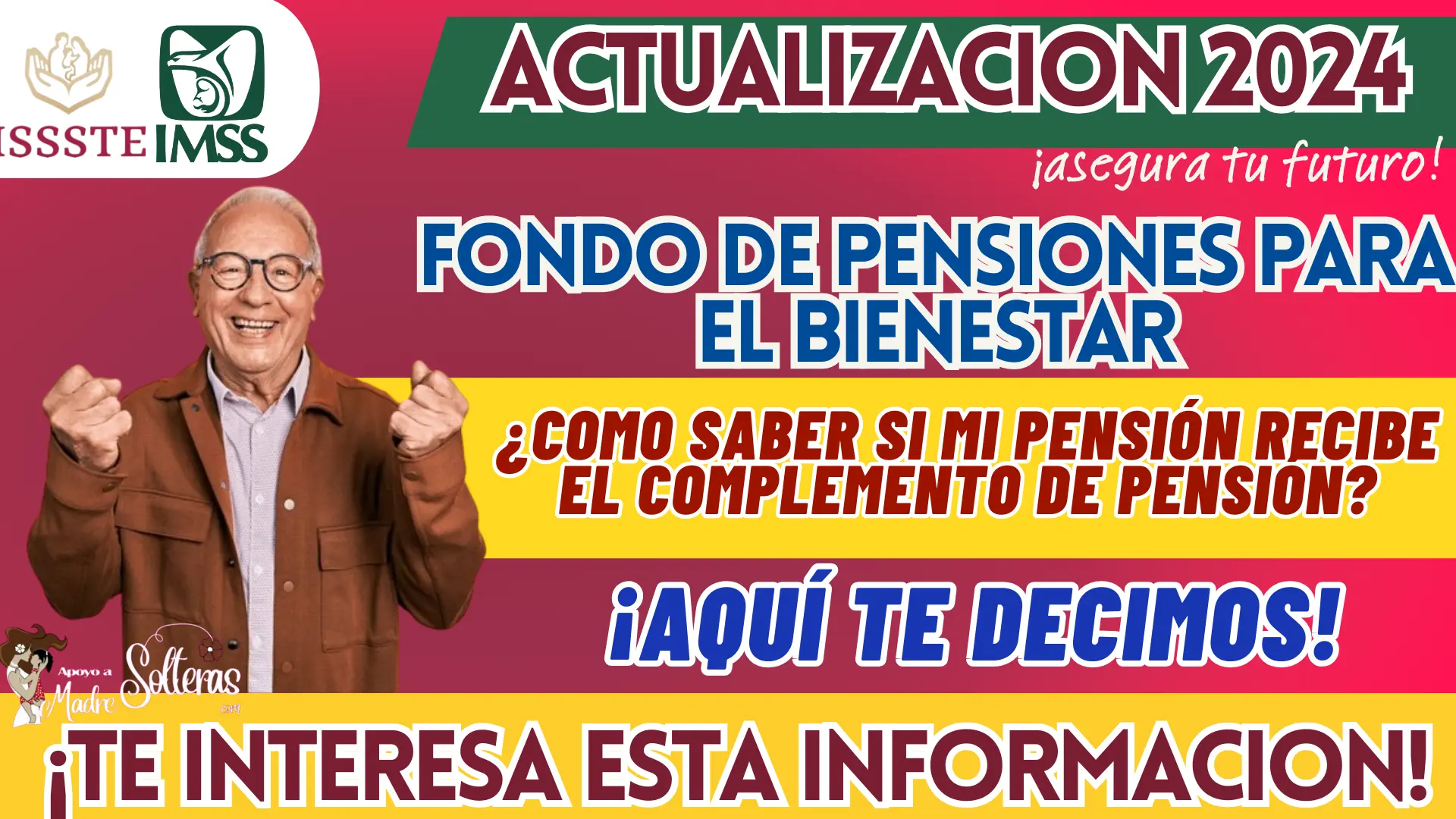 FONDO DE PENSIONES PARA EL BIENESTAR: ¿COMO SABER SI MI PENSIÓN RECIBE EL COMPLEMENTO DE PENSIÓN?, AQUÍ TE DECIMOS