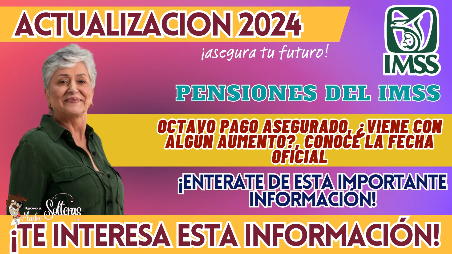 PENSIONES DEL IMSS: OCTAVO PAGO ASEGURADO, ¿VIENE CON ALGÚN AUMENTO?, CONOCE LA FECHA OFICIAL