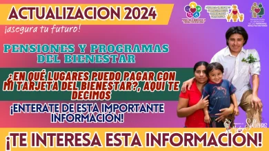 PENSIONES Y PROGRAMAS PARA EL BIENESTAR: ¿EN QUÉ LUGARES PUEDO PAGAR CON MI TARJETA DEL BIENESTAR?, AQUÍ TE DECIMOS