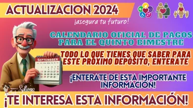 CALENDARIO OFICIAL DE PAGOS PARA EL QUINTO BIMESTRE: TODO LO QUE TIENES QUE SABER PARA ESTE PRÓXIMO DEPÓSITO, ENTERATE