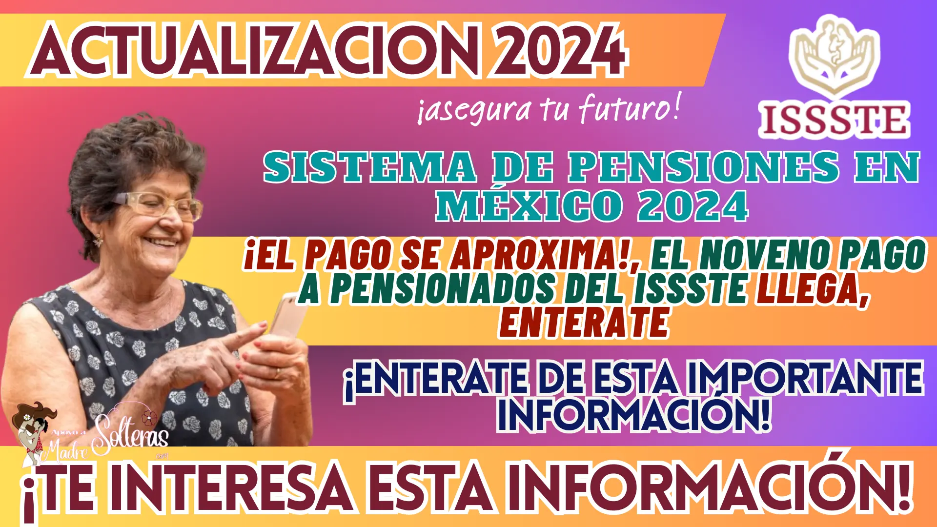 ¡EL PAGO SE APROXIMA!, EL NOVENO PAGO A PENSIONADOS DEL ISSSTE LLEGA, ENTERATE