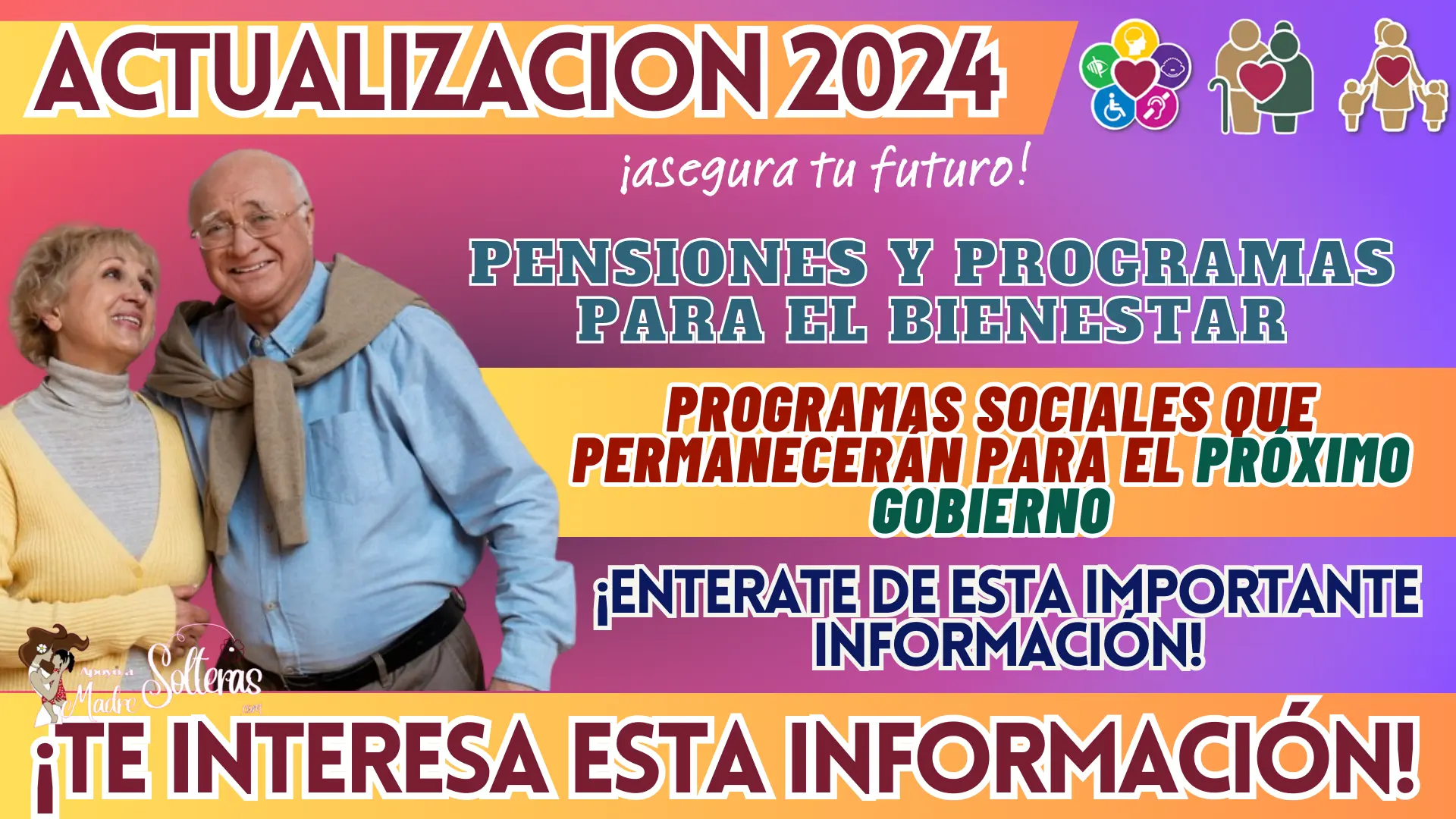 PENSIONES Y PROGRAMAS PARA EL BIENESTAR: PROGRAMAS SOCIALES QUE PERMANECERÁN PARA EL PRÓXIMO GOBIERNO