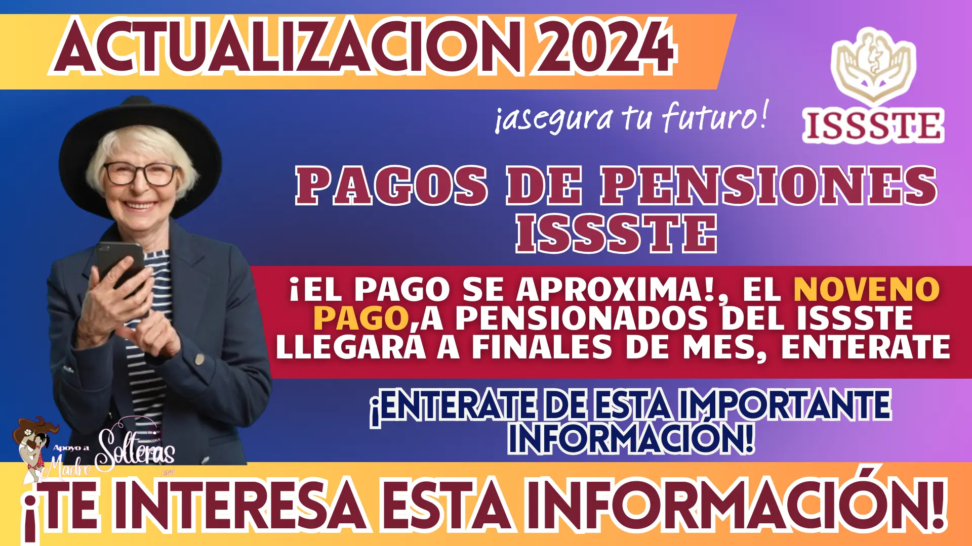 ¡EL PAGO SE APROXIMA!, EL NOVENO PAGO A PENSIONADOS DEL ISSSTE LLEGARÁ A FINALES DE MES, ENTERATE