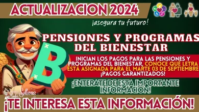 INICIAN LOS PAGOS PARA LAS PENSIONES Y PROGRAMAS DEL BIENESTAR, CONOCE QUÉ LETRA ESTÁ ASIGNADA PARA EL MARTE 03 DE SEPTIEMBRE ¡PAGOS GARANTIZADOS!