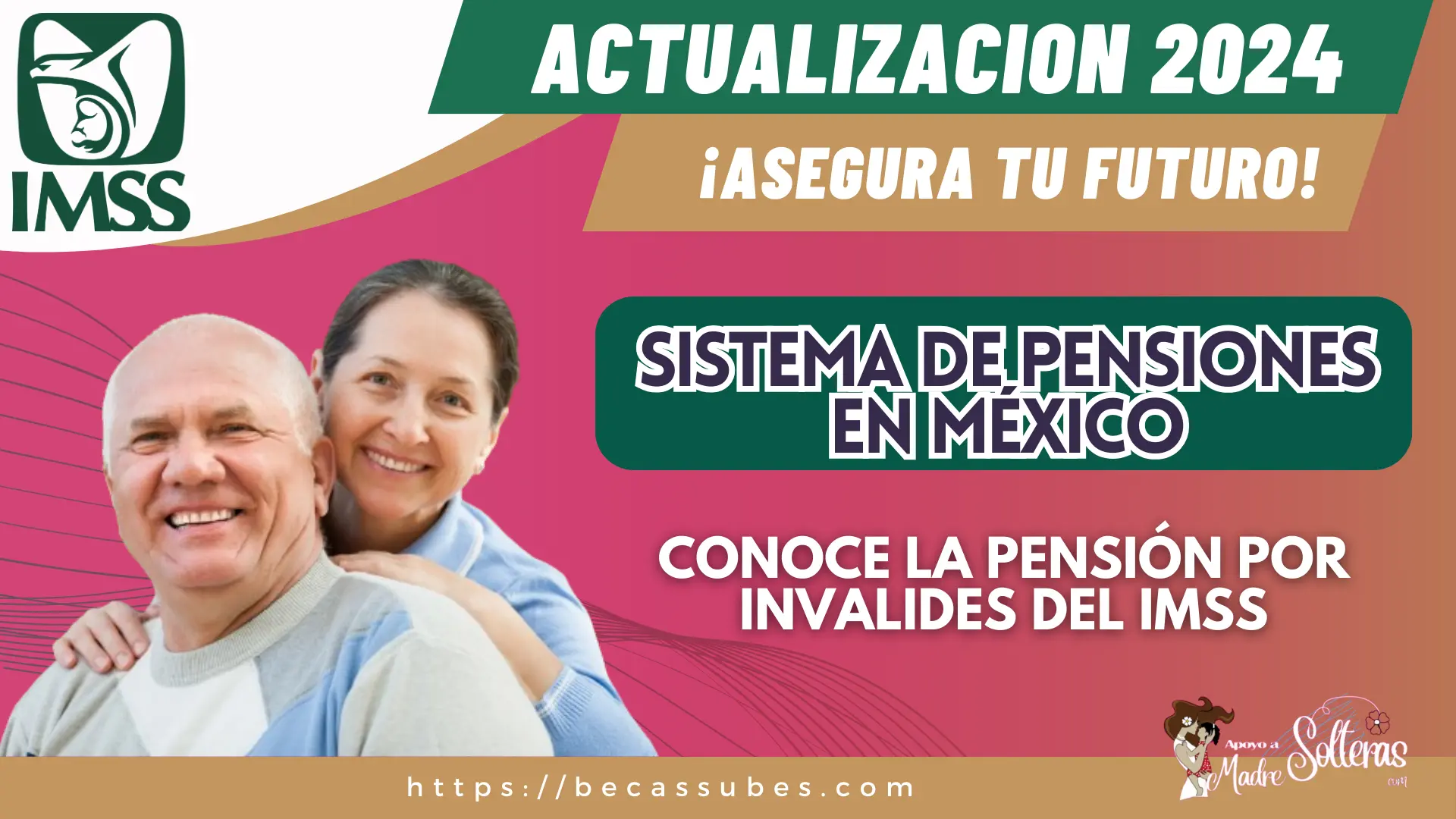 SISTEMA DE PENSIONES EN MÉXICO: CONOCE LA PENSIÓN POR INVALIDES DEL IMSS