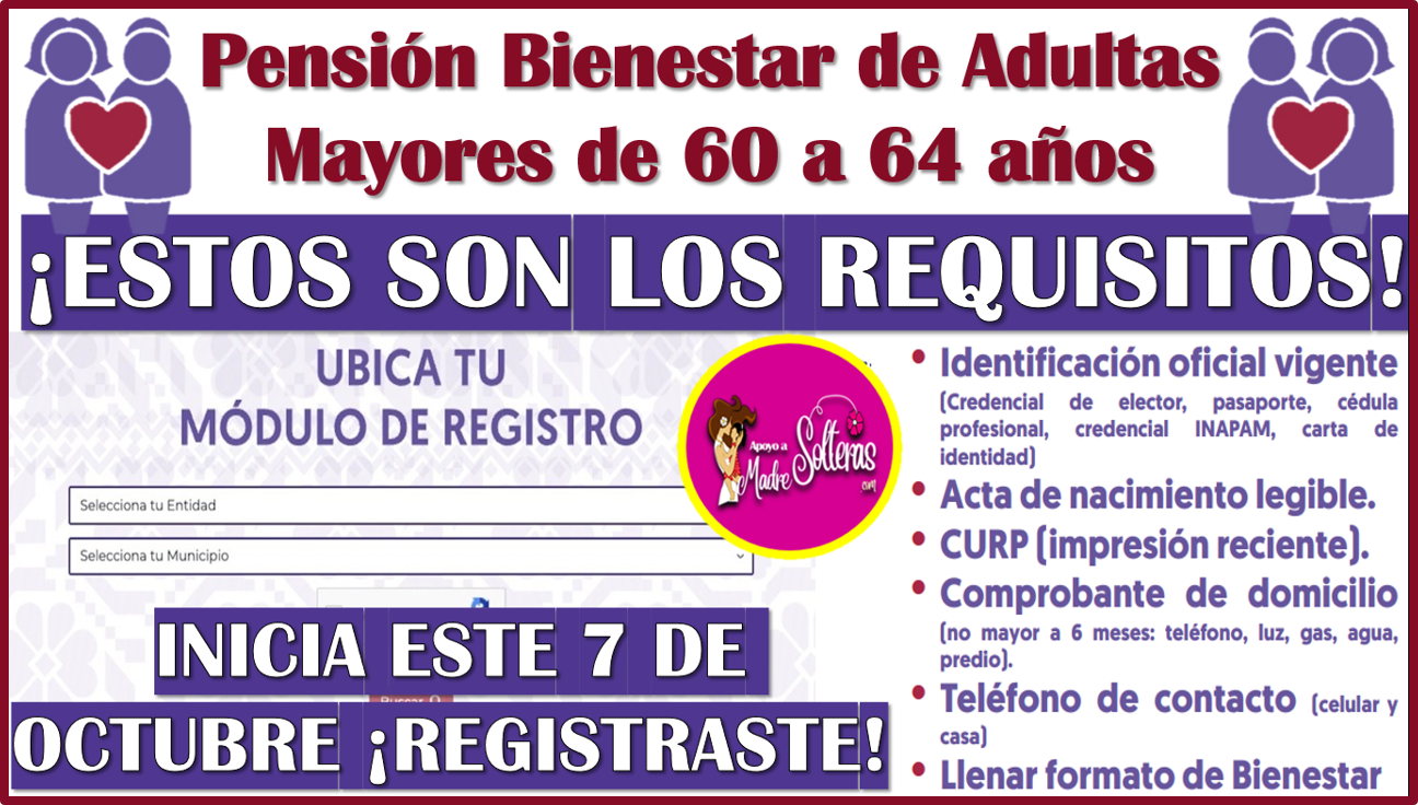 Estos son los requisitos para formar parte de la Nueva Pensión Mujeres Bienestar de 60 a 64 años