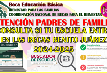 Consulta si tu escuela es prioritaria o susceptible de atención para las Becas Benito Juárez 2024