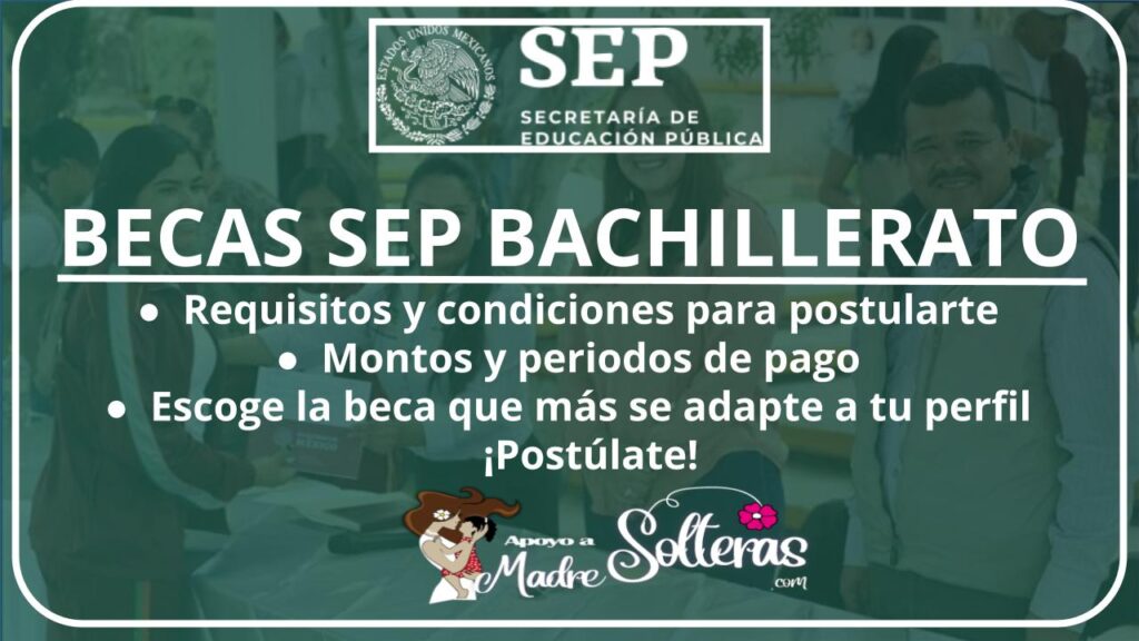 BECAS SEP BACHILLERATO