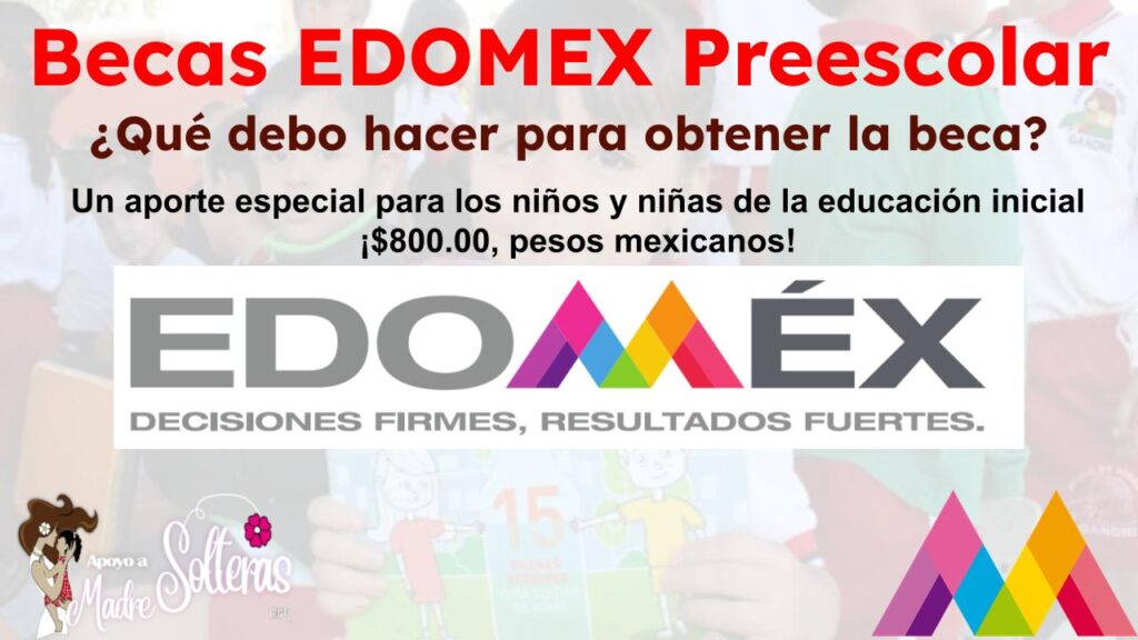 BECAS EDOMEX PREESCOLAR