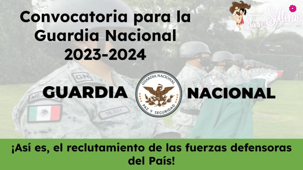 Como Participar A La Convocatoria Para La Guardia Nacional ¡Así Es, El ...