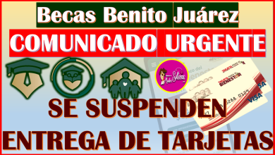 Aviso muy Importante para las Becarias y Becario de las Becas Benito Juárez sobre la entrega de tarjetas