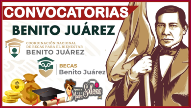 Convocatoria Becas Benito Juárez