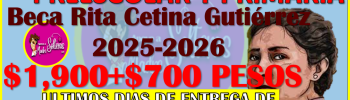 Se aproxima el REGISTRO para Preescolar y Primaria de la Beca Rita Cetina Gutierrez 2025-2026