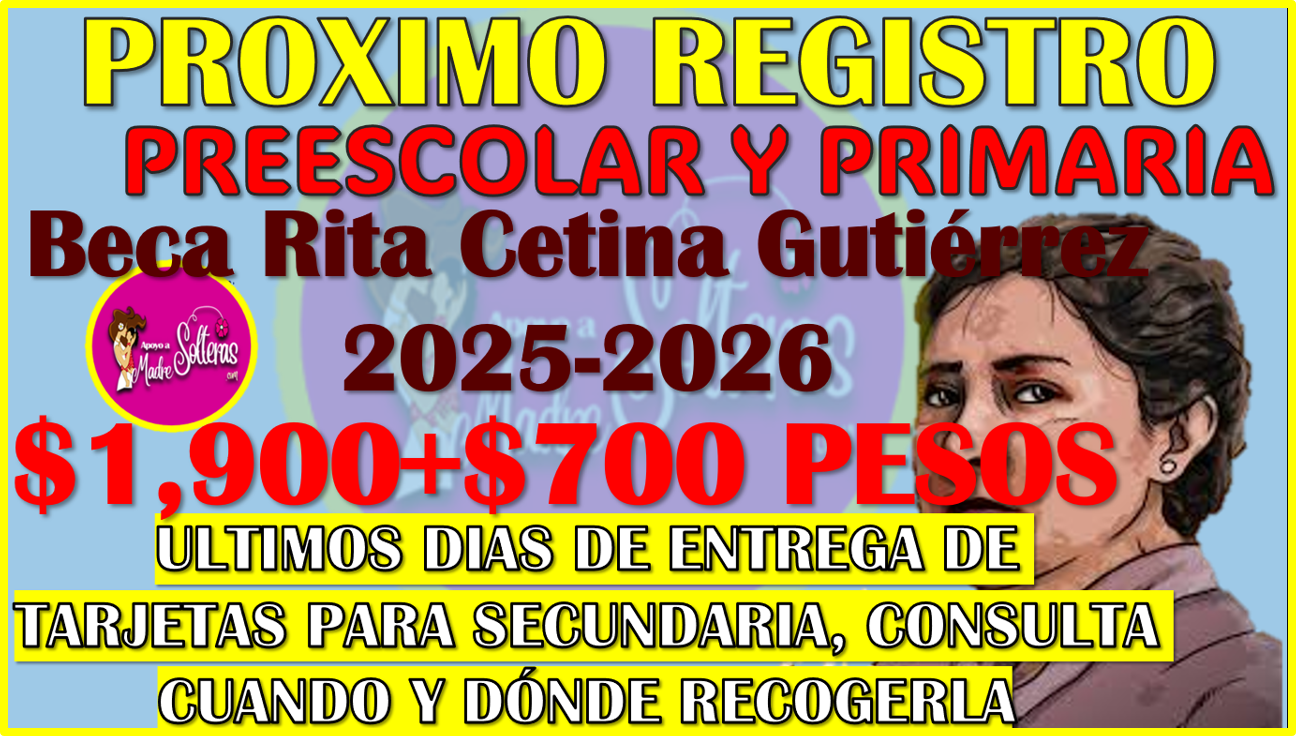 ▷ Se aproxima el REGISTRO para Preescolar y Primaria de la Beca Rita Cetina Gutierrez 2025-2026 » 2025 Apoyos a Madres Solteras 🥇 Se aproxima el REGISTRO para Preescolar y Primaria de la Beca Rita Cetina Gutierrez 2025-2026
