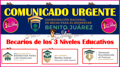 La Coordinación Nacional de las Becas Benito Juárez, lanza un comunicado, ¡CONOCELO AQUÍ!