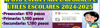 En esta fecha ya podrás solicitar el apoyo extra para Uniformes e Útiles Escolares, Mi Beca para Empezar