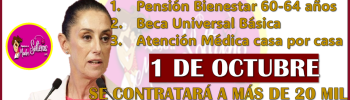 ¿Cuales son los 3 nuevos programas que entra en vigor este Octubre? Claudia Sheinbaum lo anuncia, aquí más detalles