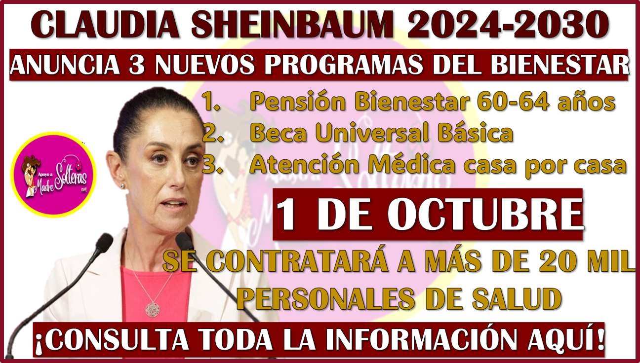 ¿Cuales son los 3 nuevos programas que entra en vigor este Octubre? Claudia Sheinbaum lo anuncia, aquí más detalles