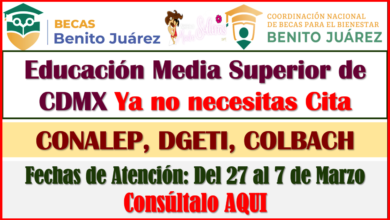 ¡ATENCIÓN BECARIOS DE EDUCACIÓN MEDIA SUPERIOR DE LA CIUDAD DE MÉXICO! Esta es la lista de planteles en ser atendidos en esta semana
