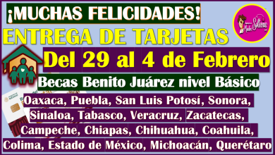 Lista de estados y planteles que recibirán tarjetas del 29 al 4 de Febrero: Becas Benito Juárez Básica