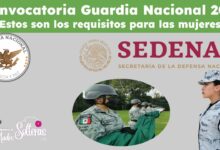 Convocatoria Guardia Nacional 2023 ¡Estos son los requisitos para las mujeres!