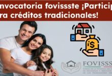 Convocatoria fovissste ¡Participa para créditos tradicionales!