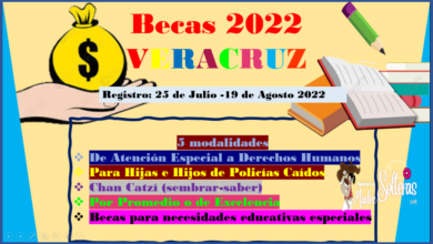 ¡ATENCIÓN VERACRUZ! BECAS Para este ciclo escolar 2022-2023. Inscríbete
