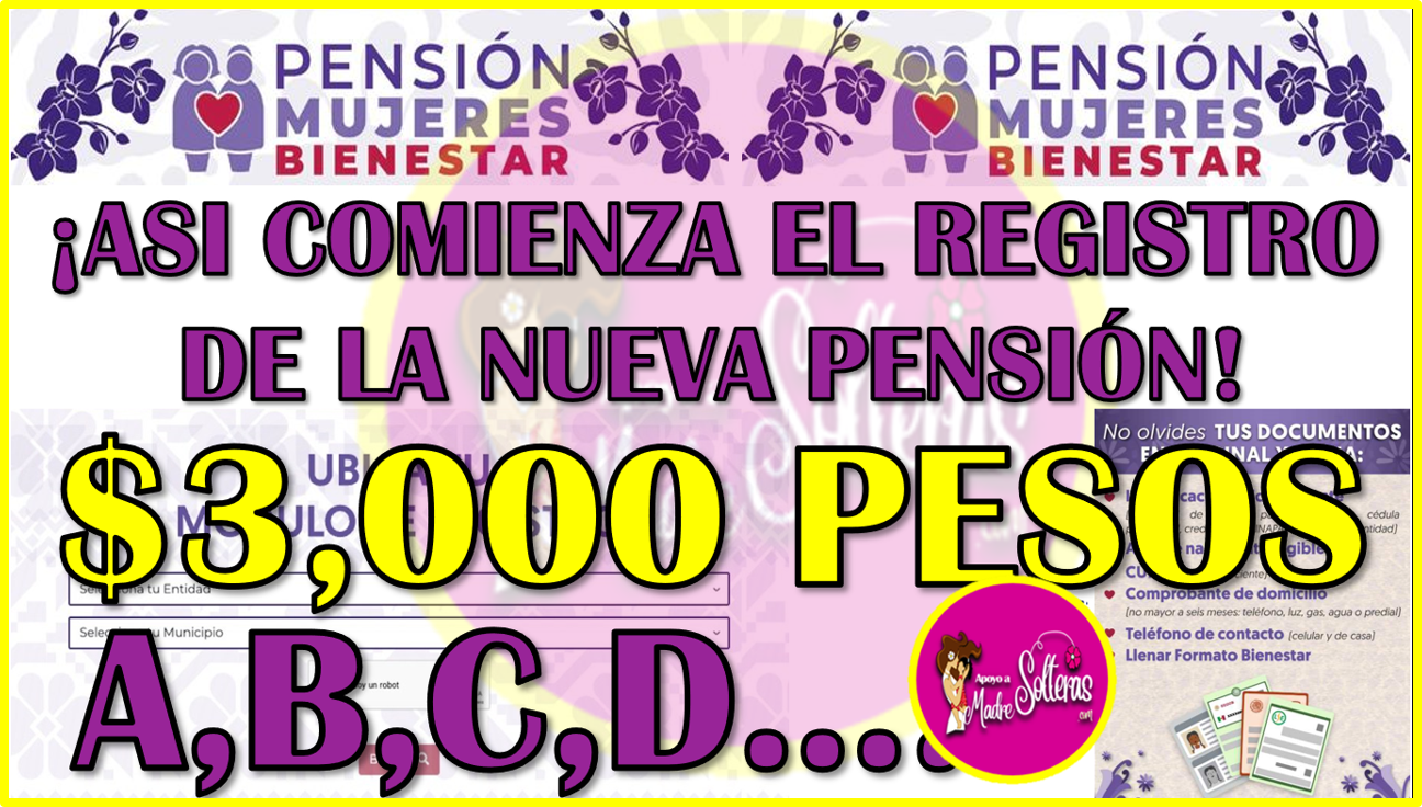 Comienza OFICIALMENTE el registro para la Nueva Pensión Bienestar de Mujeres de 60 a 64 años