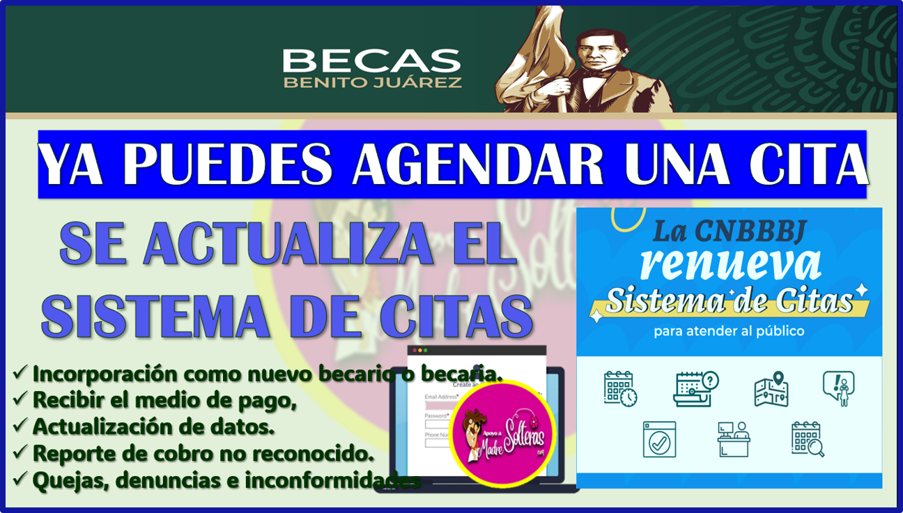 ¿Que tramites puedo realizar en el Sistema de Citas de las Becas Benito Juárez? aquí te informo