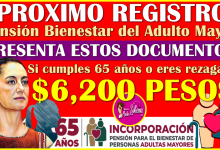 ¿Cuándo se va a realizar el próximo registro para la Pensión Bienestar del Adulto Mayor? aqui te informo