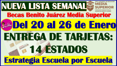 ¡NUEVA LISTA SEMANAL! para recoger tu Tarjeta del Bienestar: Becas Benito Juárez Media Superior 2024