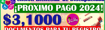 Quinto Pago Oficial de la Pensión Bienestar de Discapacidad 2024, aquí toda la información que necesitas saber