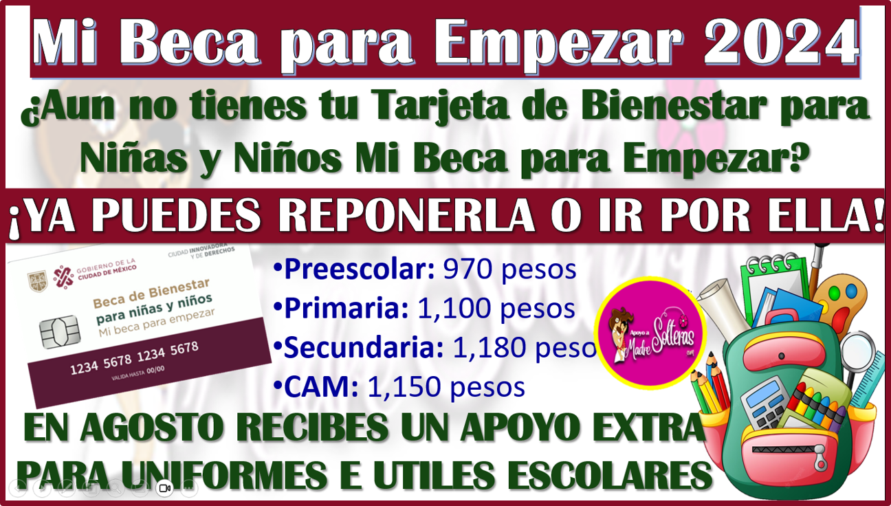 ¿Perdiste o requieres una reposición de tu Tarjeta Bienestar para Niñas y Niños Mi Beca para Empezar?