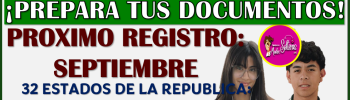 Si vas a entrar a Prepa o Bachillerato PREPARA TUS DOCUMENTOS para la Beca Benito Juárez 2025-2026