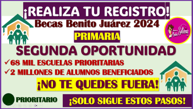 Becas Benito Juárez Primaria: Proceso de REGISTRO, SEGUNDA FASE aquí los pasos ¡NO PIERDAS TU OPORTUNIDAD!