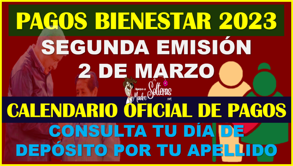 OFICIAL EL CALENDARIO DE PAGOS De La Pensión Del Bienestar Del ADULTO ...