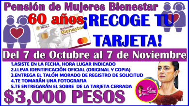 Se llegó el día ¡YA PUEDES PASAR POR TU TARJETA! Pensión Mujeres Bienestar 2025