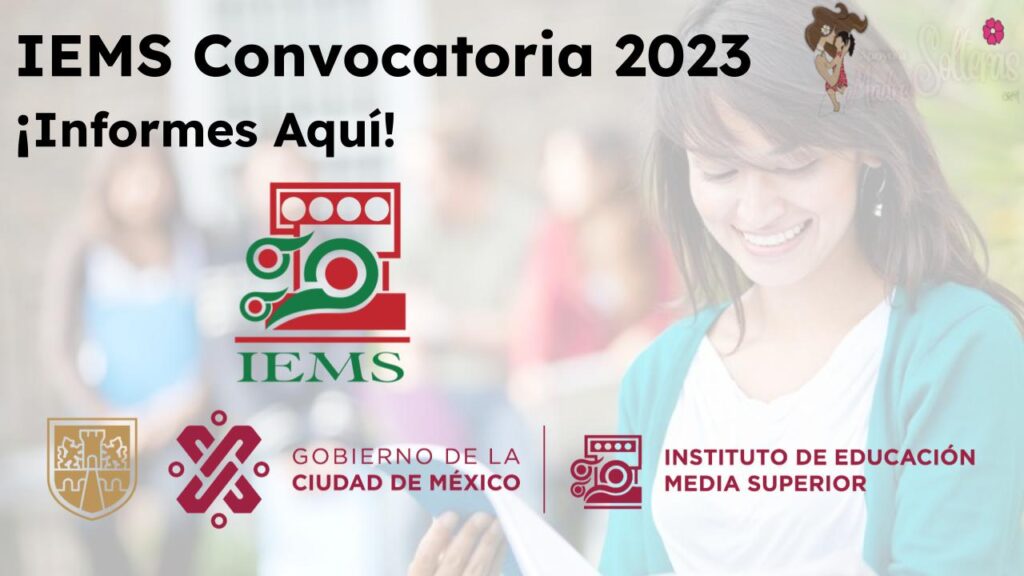 IEMS Convocatoria 2023 ¡Informes Aquí! 🥇 【 Septiembre 2024】