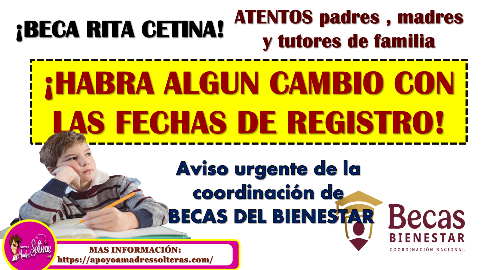 ▷ ¡AVISO URGENTE! ¿Habrá algún cambio con las fechas de registro Beca Rita Cetina? aqui te informo » 2025 Apoyos a Madres Solteras 🥇 AVISO URGENTE