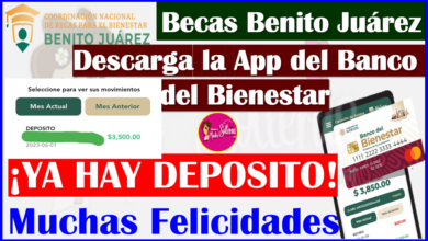 Descarguen la App del Banco del Bienestar¡ YA HAY DEPOSITO! Becas Benito Juárez, consulten saldo