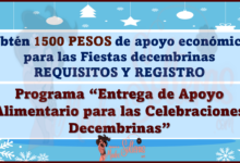 Solicita hasta 1500 pesos para celebraciones decembrinas, consulta los requisitos y registro aqui
