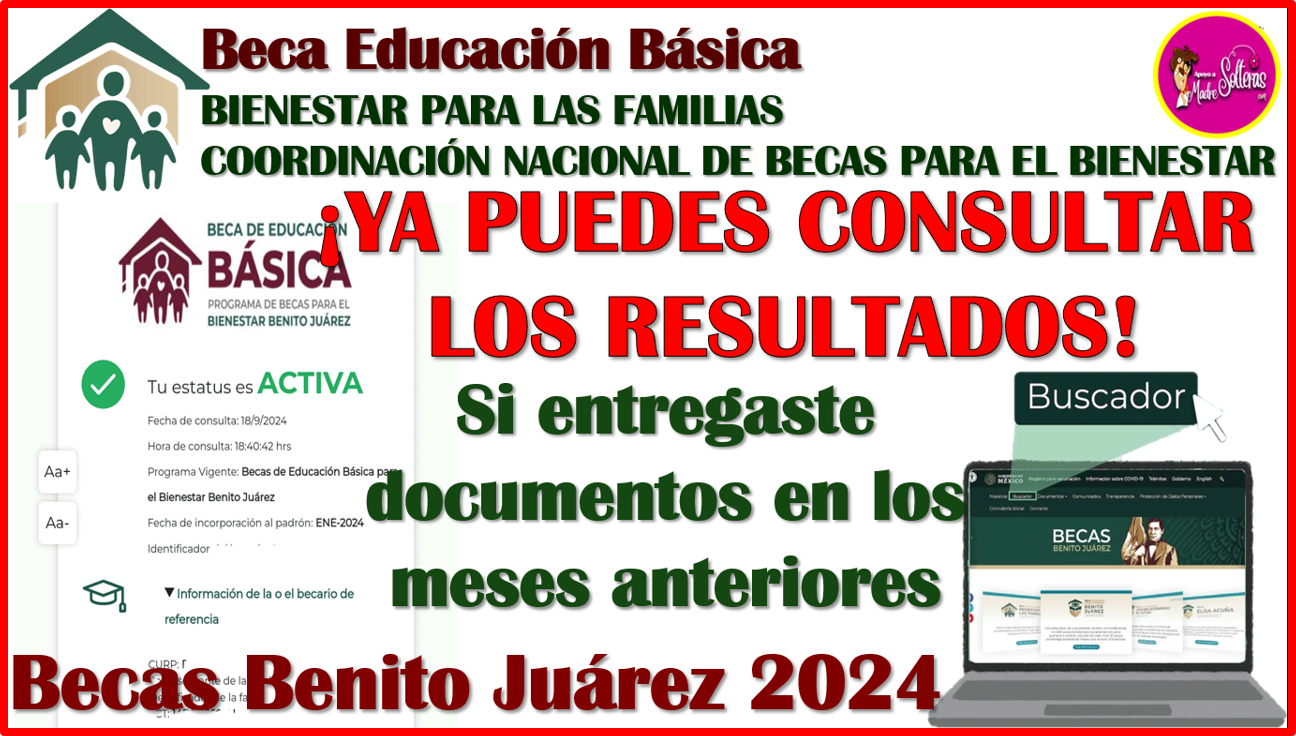 Ya están saliendo los RESULTADOS para los padres de familia que entregaron documentos: Becas Benito Juárez 2024