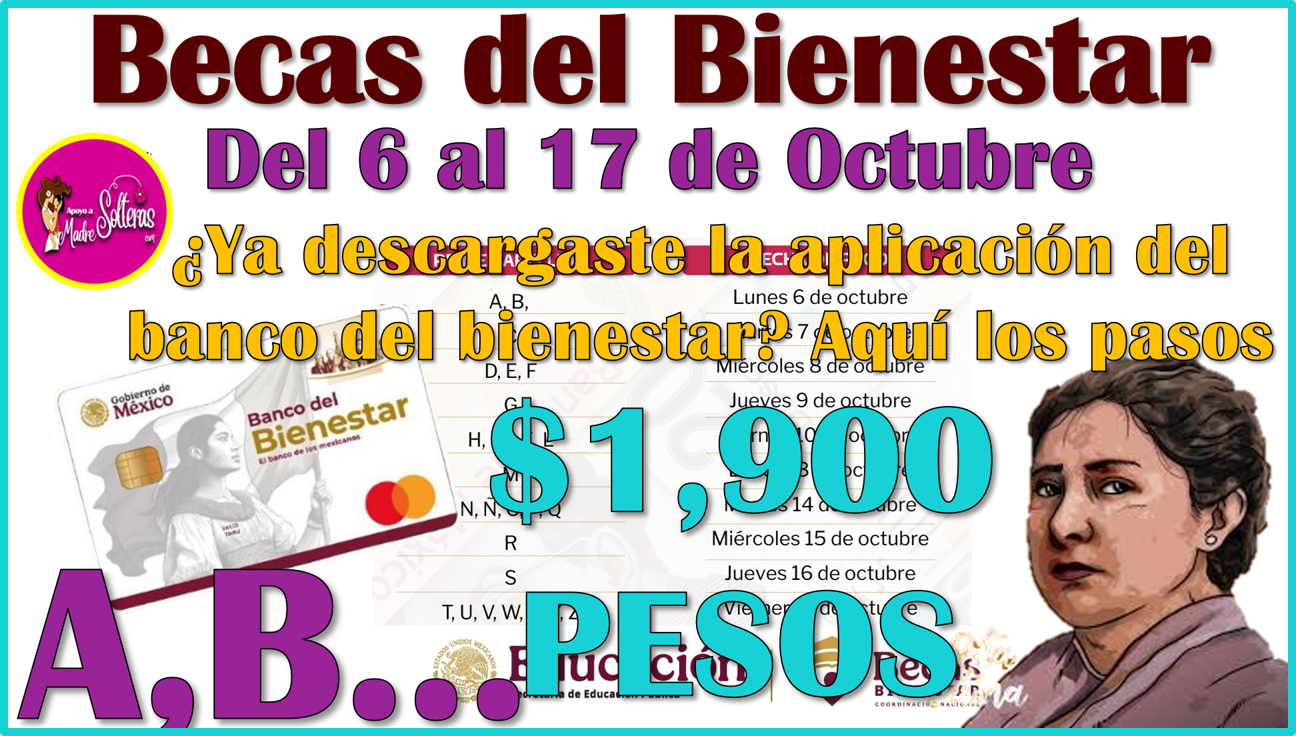 2 semanas de depositos de las Becas del Bienestar ¡conoce tu cuarto calendario oficial 2025!
