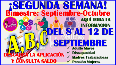 Segunda semana de depósitos de las Pensiones del Bienestar Bimestre Septiembre-Octubre 2025