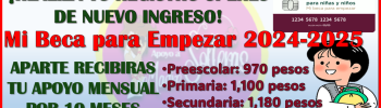 ¡YA SOLO QUEDAN POCOS DÍAS! Realiza tu registro en Mi Beca para Empezar 2024-2025